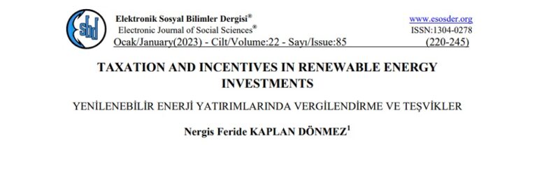 Asst.Prof.Dr. Nergis Feride KAPLAN DÖNMEZ’s Article Examining Taxation and Incentive Policies for Renewable Energy Investments Has Been Published