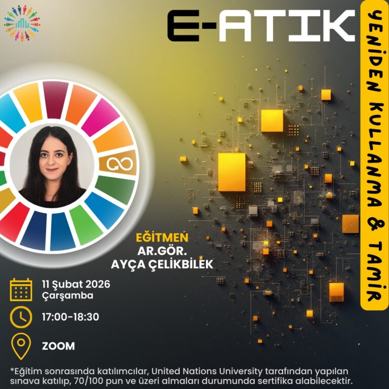 E-Atık: Nasıl Önlenebilir? 3. Seminer: Yeniden Kullanım ve Tamir